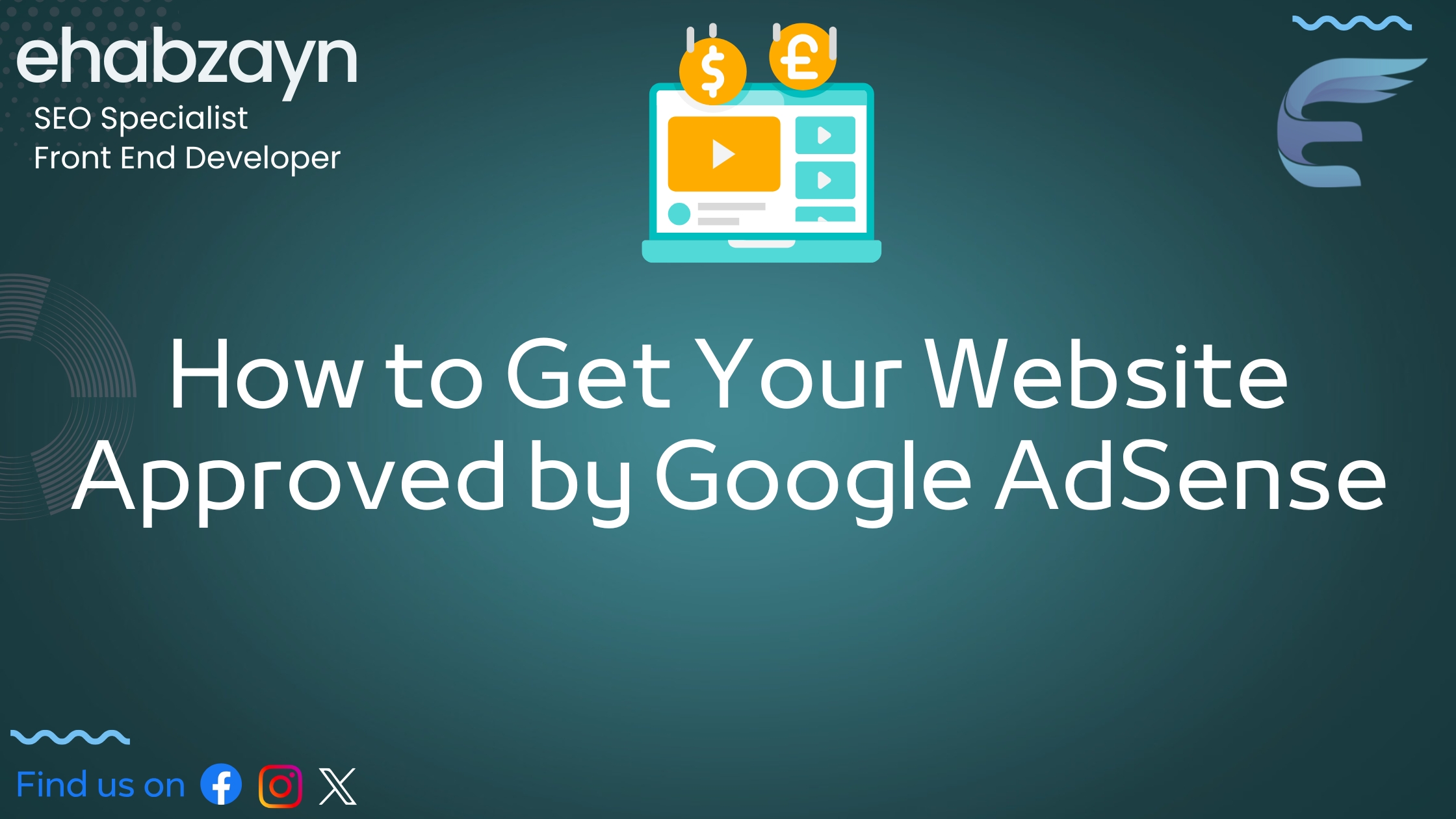 How to Get Your Website Approved by Google AdSense