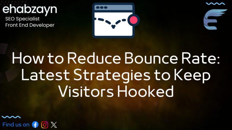 How to Reduce Bounce Rate: