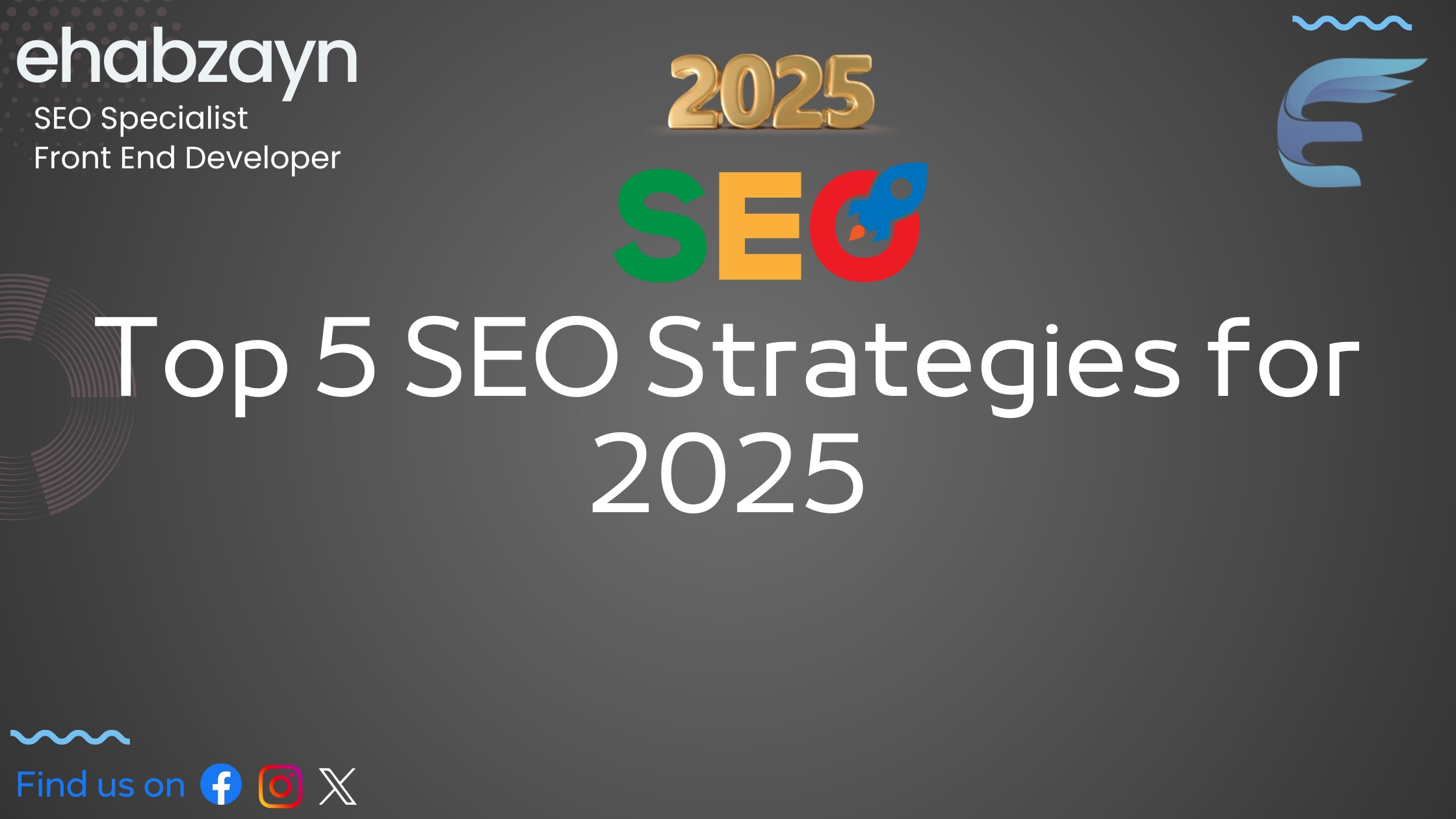 Top 5 SEO Strategies for 2025