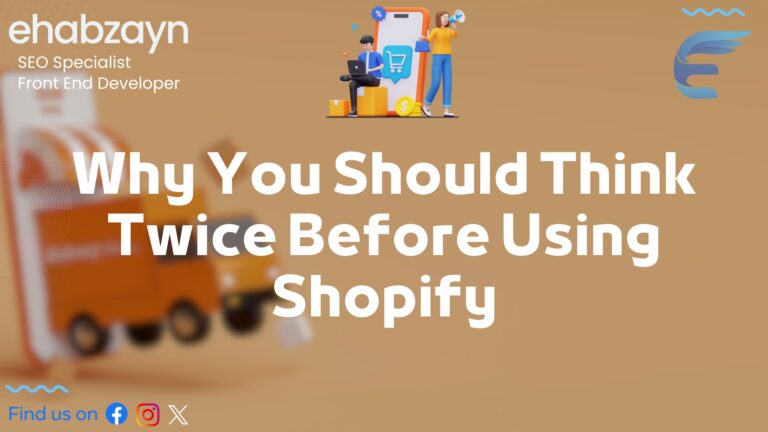 Why You Should Think Twice Before Using Shopify