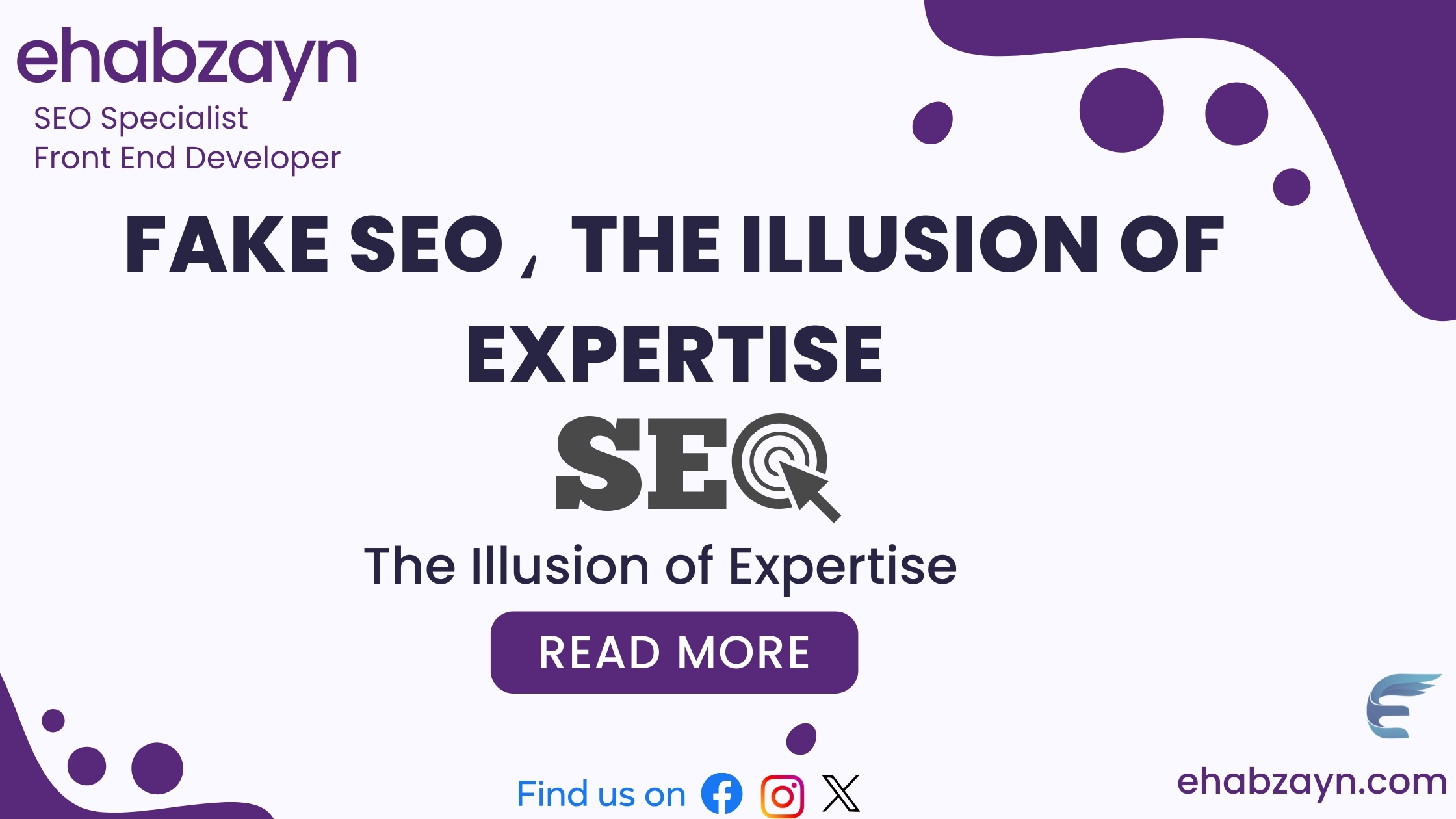 Fake SEO، The Illusion of Expertise 