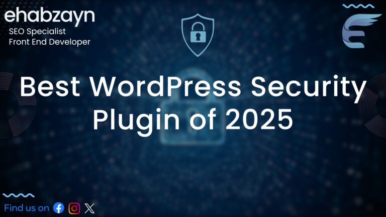 Best WordPress Security Plugin of 2025