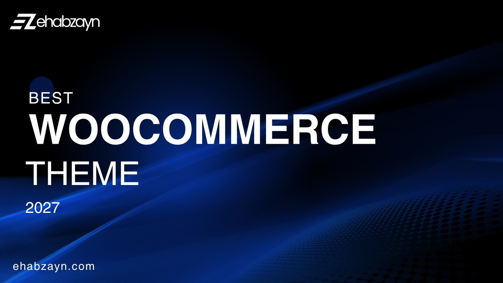 Best WooCommerce Themes for 2027